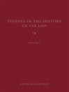 Studies in the History of Tax Law, Volume 5 eBook